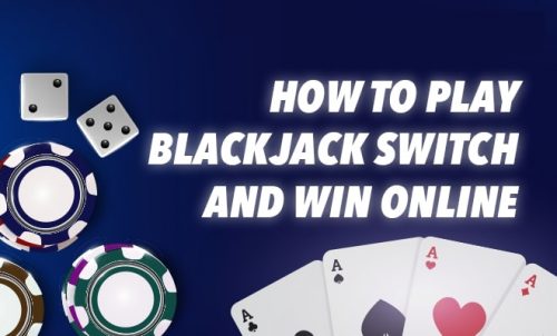 What is a blackjack switch